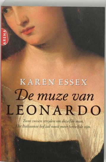 De muze van Leonardo 9789069745855 Karen Essex, Verzenden, Karen Essex