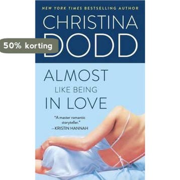Almost Like Being in Love 9780743456180 Christina Dodd, Verzenden, Gelezen, Christina Dodd
