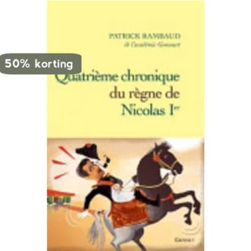 Quatrieme Chronique Du Regne De Nicolas I 9782246784074, Verzenden, Patrick Rambaud