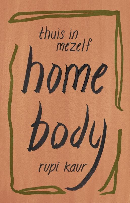 Thuis in mezelf 9789083104324 Rupi Kaur, Boeken, Gedichten en Poëzie, Zo goed als nieuw, Verzenden