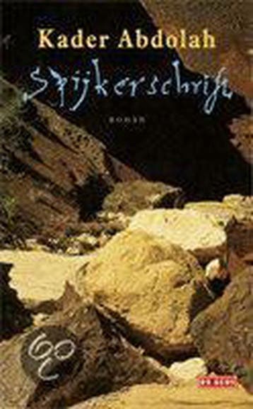 Spijkerschrift 9789044504613 Kader Abdolah, Boeken, Verzenden, Gelezen, Kader Abdolah
