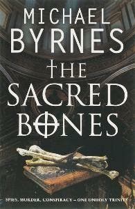 Sacred Bones, The 9781847370112 Michael Byrnes, Verzenden, Michael Byrnes