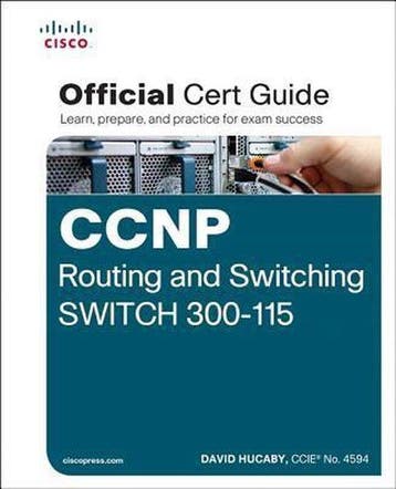 CCNP Routing & Switching SWITCH 300-115 9781587205606, Boeken, Verzenden, Zo goed als nieuw, David Hucaby