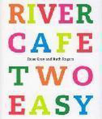 River Cafe Two Easy 9780091900328 Rose Gray, Verzenden, Zo goed als nieuw, Rose Gray