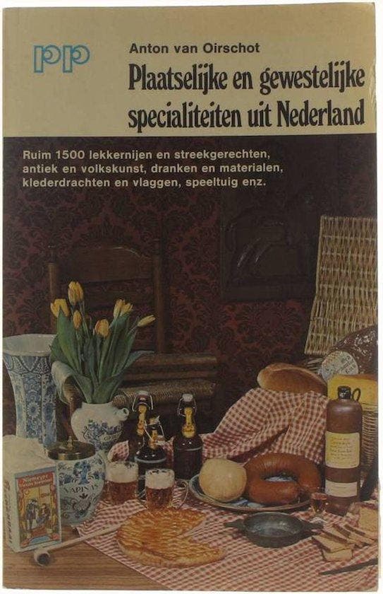 Plaatselijke en gewestelijke specialiteiten uit Nederland /, Boeken, Overige Boeken, Gelezen, Verzenden