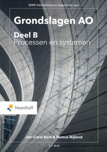 Grondslagen AO: deel B , Processen en systemen 9789001591021, Verzenden, R. Nijland