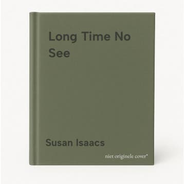 Long Time No See 9780007130351 Susan Isaacs, Verzenden, Gelezen, Susan Isaacs