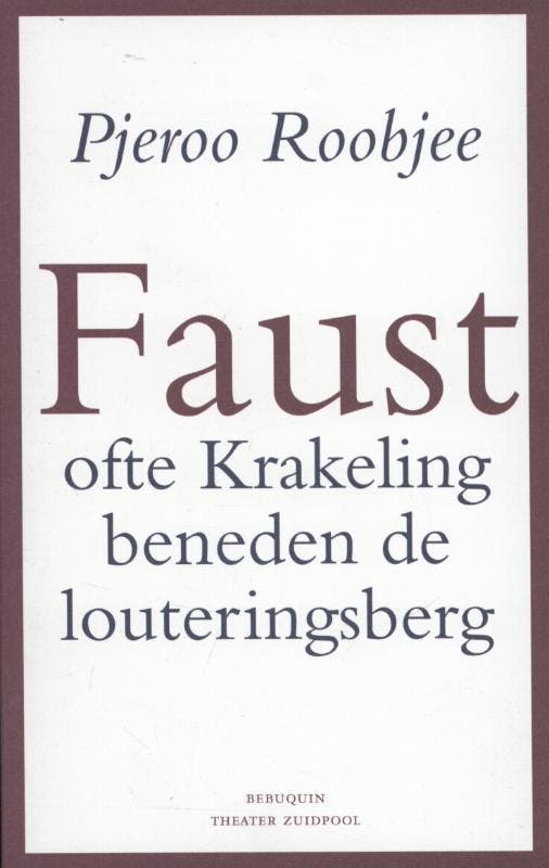 Faust, ofte Krakeling beneden de louteringsberg, Boeken, Overige Boeken, Gelezen, Verzenden