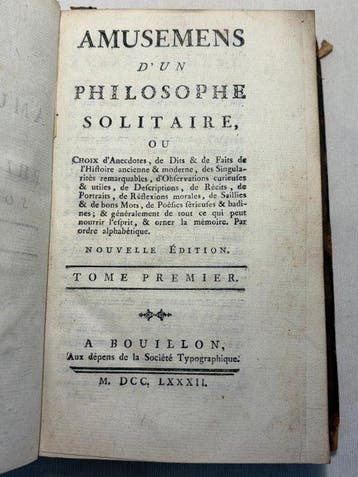 Bardou - Amusemens d’un philosophe solitaire - 1782-1783