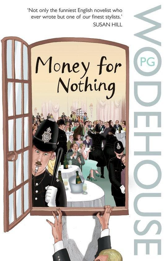 Moneyfor Nothing 9780099514183 Pg Wodehouse, Boeken, Taal | Engels, Gelezen, Verzenden