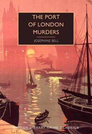 The Port of London Murders 9780712353618 Josephine Bell, Verzenden, Josephine Bell
