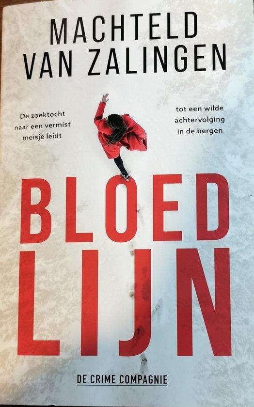 Bloedlijn 9789461099099 Machteld van Zalingen, Livres, Thrillers, Envoi