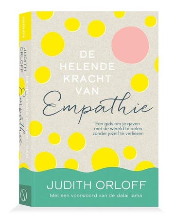 De helende kracht van empathie 9789493394032 Judith Orloff, Verzenden, Zo goed als nieuw, Judith Orloff