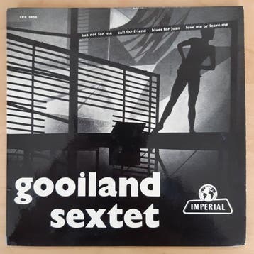 Het Gooiland Sextet, Roswell Rudd / Hans Dulfer / Arjen, Nieuw in verpakking