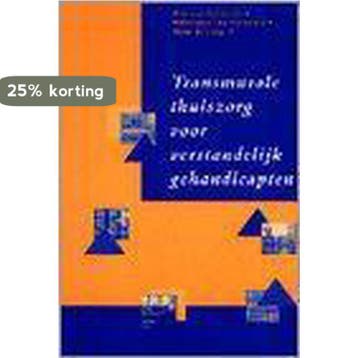 Transmurale thuiszorg voor verstandelijk gehandicapten, Verzenden, Zo goed als nieuw, B. van Zijderveld
