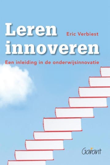 Leren innoveren. Een inleiding in de onderwijsinnovatie, Verzenden, Zo goed als nieuw, Eric Verbiest
