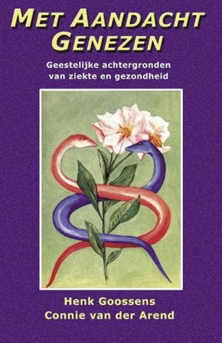Met aandacht genezen 9789065562623 H. Goossens, Verzenden, H. Goossens