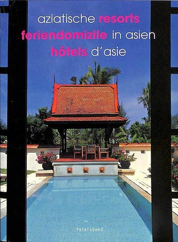 Aziatische resorts - Feriendomizile in asien - hôtels dasie, Verzenden, Gelezen, Tan Hock Beng