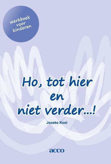 Ho, tot hier en niet verder ...! 9789492398055 Jooske Kool, Boeken, Verzenden, Gelezen, Jooske Kool