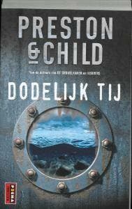 Dodelijk tij 9789021006956 Preston & Child, Boeken, Verzenden, Gelezen, Preston & Child