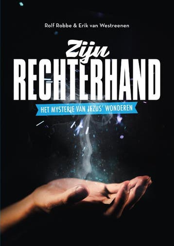 Zijn rechterhand 9789083380452 Rolf Robbe, Verzenden, Rolf Robbe