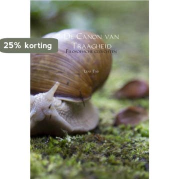 De Canon van Traagheid 9789402180817 Leni Tas, Boeken, Verzenden, Zo goed als nieuw, Leni Tas