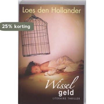 Wisselgeld 9789061124399 Loes den Hollander, Verzenden, Gelezen, Loes den Hollander
