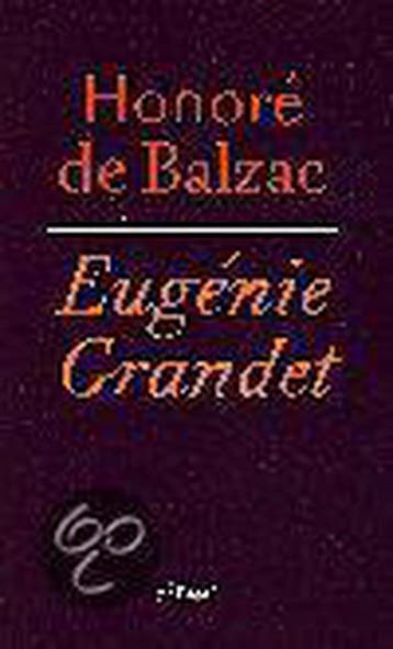 Eugénie Grandet 9789025408176 Honoré de Balzac, Verzenden, Honoré de Balzac