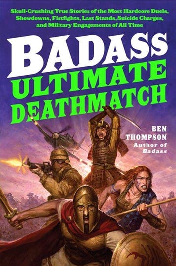 Badass: Ultimate Deathmatch 9780062112347 Ben Thompson, Verzenden, Ben Thompson