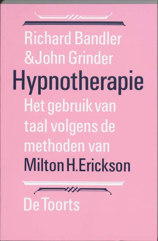Hypnotherapie 9789060202685 R. Bandler, Livres, Psychologie, Envoi
