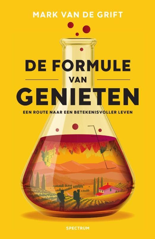 De formule van genieten 9789000393596 Mark Van de Grift, Boeken, Psychologie, Zo goed als nieuw, Verzenden