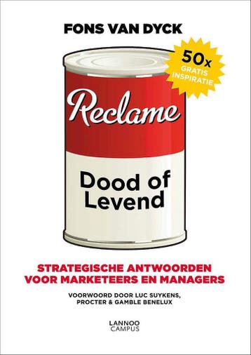 Reclame: dood of levend 9789401408141 Fons van Dyck, Verzenden, Gelezen, Fons van Dyck