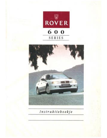 1996 ROVER 600 INSTRUCTIEBOEKJE NEDERLANDS