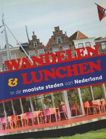 Wandelen & lunchen in de mooiste steden van Nederland, Verzenden, Brik Ellie