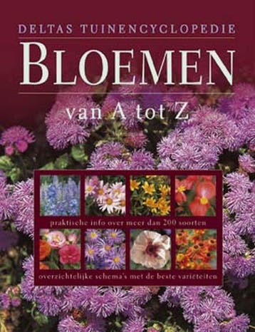 Deltas tuinencyclopedie - Bloemen van A tot Z 9789044707595, Verzenden, A. Toogood