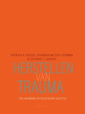 Herstellen Van Trauma | Nieuw, Verzenden, Patricia Resick; Shannon Wiltsey Stirman; Stefanie Losavio