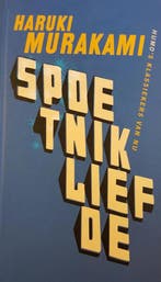 Spoetnikliefde 9789080484986 Murakami, Boeken, Verzenden, Gelezen, Murakami