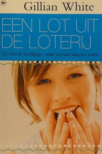 een lot uit de loterij 9789044328653 Gillian White, Verzenden, Gillian White