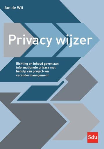 Privacy wijzer 9789012405737 Jan de Wit, Verzenden, Zo goed als nieuw, Jan de Wit