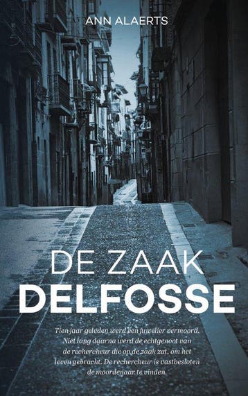 De zaak Delfosse / Hanne Fierens / 1 9789464209655, Verzenden, Gelezen, Ann Alaerts