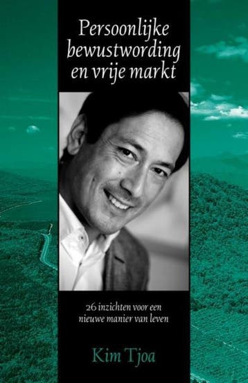 Persoonlijke bewustwording en vrije markt 9789055992898, Verzenden, Gelezen, Kim Tjoa