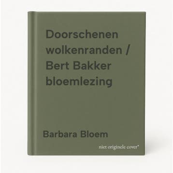 Doorschenen wolkenranden / Bert Bakker bloemlezing, Verzenden, Gelezen, Barbara Bloem