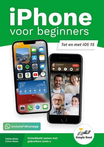 iPhone voor beginners 9789082919172 Tobias Moes, Verzenden, Zo goed als nieuw, Tobias Moes