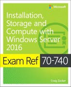 Exam Ref 70-740 Installation, Storage and Computer With, Verzenden, Craig Zacker