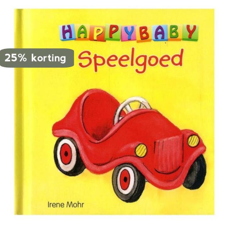 Speelgoed / Happy Baby 9789461882820 MOHR, Boeken, Kinderboeken | Baby's en Peuters, Gelezen, Verzenden