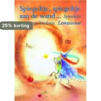 Spiegeltje, spiegeltje aan de wand ... 9789056370442, Verzenden, Sandra Klaassen
