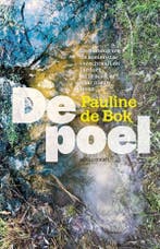 De poel (9789045040820, Pauline De Bok), Verzenden, Nieuw