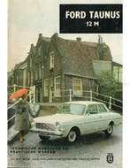 FORD TAUNUS 12M, TECHNISCHE GEGEVENS EN PRAKTISCHE WENKEN, Ophalen of Verzenden
