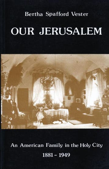 Our Jersalem - Bertha Spafford Vester - 9781406742879 - Pape, Verzenden