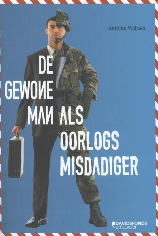 De gewone man als oorlogsmisdadiger 9789058269577, Livres, Politique & Société, Envoi